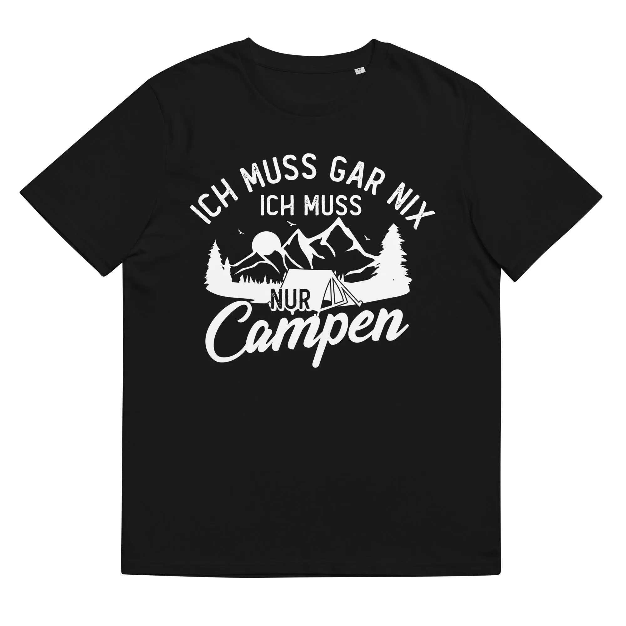 Ich muss gar nix, ich muss nur campen - Herren Premium Organic T-Shirt