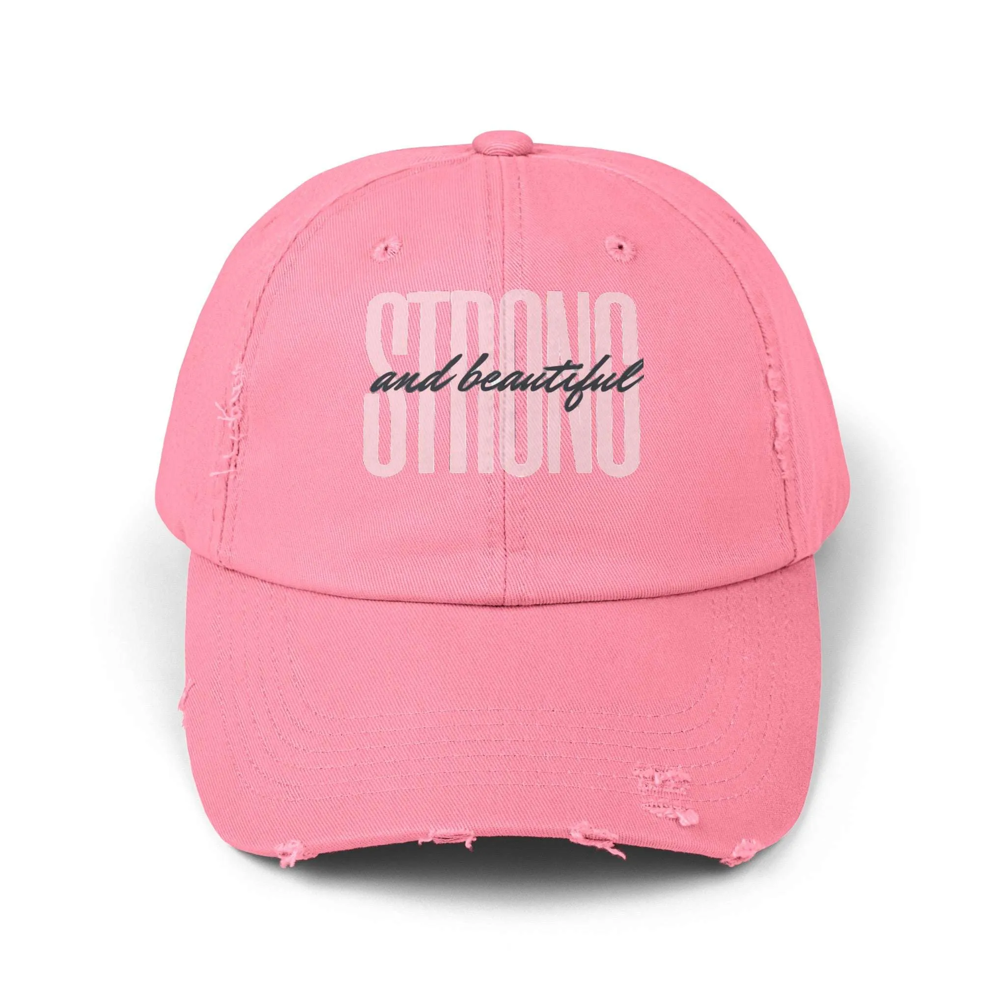 Strong and Beautiful Distressed Comfy Cap 100% Cotton